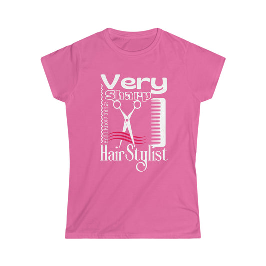 Beauticians T-Shirt, Very Sharp HairStylist Women's Short Sleeve Soft style Tee, Cosmetology Students or Graduation Gift